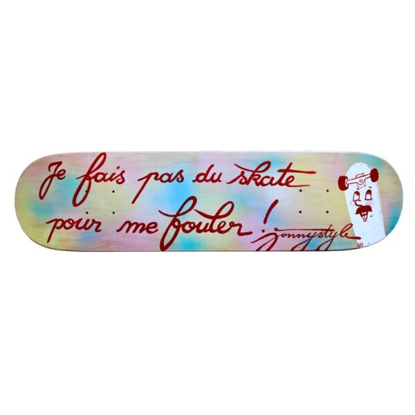 Skate customisé par JONNYSTYLE