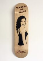 Miss.Tic skate customisé "J'ai la mémoire qui planche"